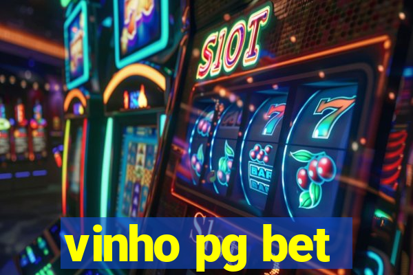 vinho pg bet